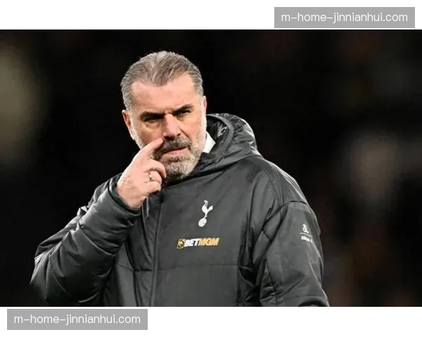 热刺十人伤病名单波斯特科格鲁轮换策略面临严峻挑战